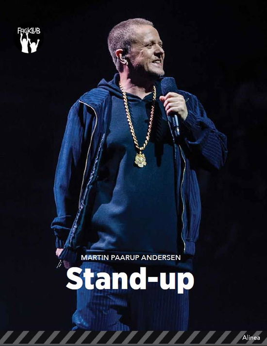 Fagklub: Stand-up, Sort Fagklub - Martin Paarup Andersen - Kirjat - Alinea - 9788723542205 - torstai 1. elokuuta 2019