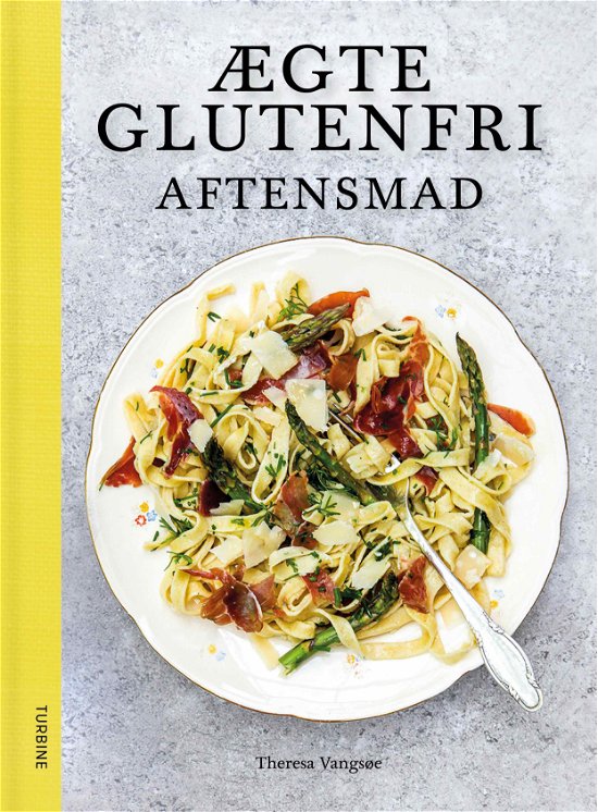 Cover for Theresa Vangsøe · Ægte glutenfri aftensmad (Hardcover Book) [1th edição] (2021)