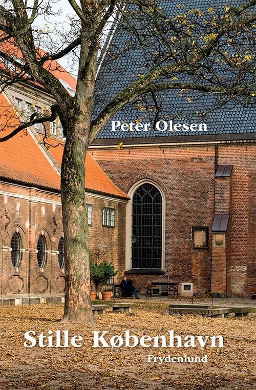 Cover for Peter Olesen · Stille København (Gebundesens Buch) [1. Ausgabe] (2016)