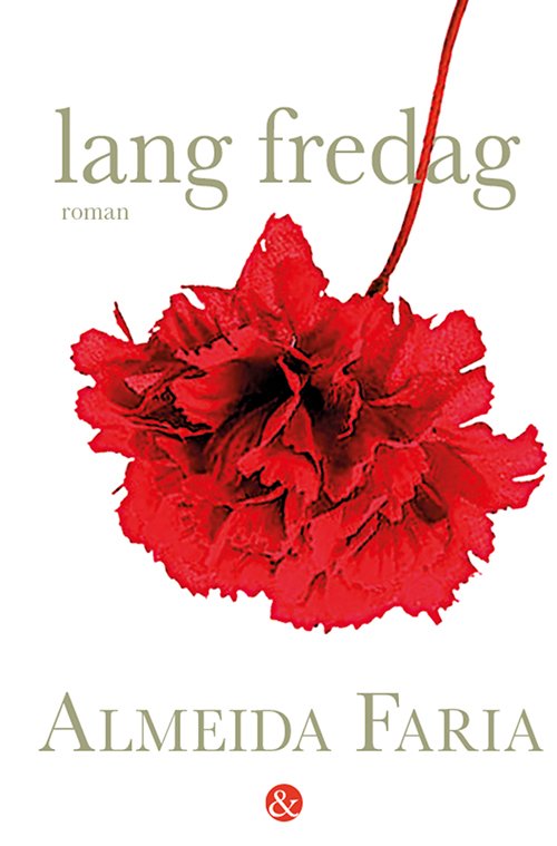 Cover for Almeida Faria · Lang Fredag (Sewn Spine Book) [1st edition] (2017)