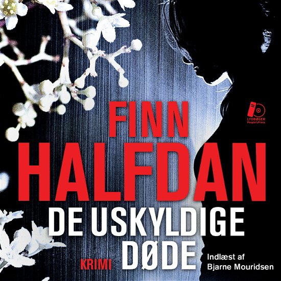Cover for Finn Halfdan · De uskyldige døde - LYDBOG (Audiobook (MP3)) [1st edition] (2017)