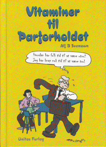 Cover for Alf B. Svensson · Vitaminer til parforholdet (Bound Book) [1st edition] [Indbundet] (2002)