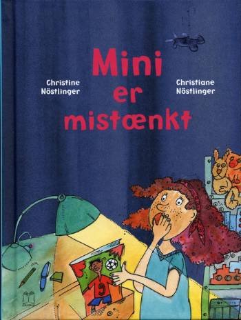 Cover for Christine Nöstlinger · Mini er mistænkt (Book) [1st edition] [Indbundet] (2007)
