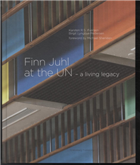 Cover for Birgit Lyngbye Pedersen Karsten Ifversen · Finn Juhl at the UN (Hardcover Book) [1e uitgave] [Hardback] (2013)