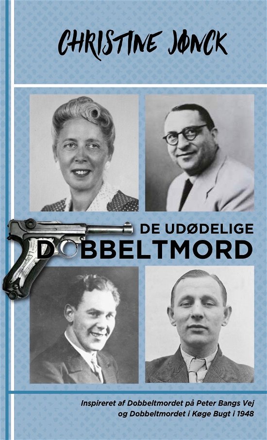 Cover for Christine Jønck · De udødelige Dobbeltmord (Paperback Book) [1st edition] (2022)