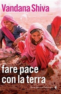 Cover for Vandana Shiva · Fare La Pace Con La Terra (Buch)