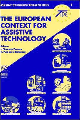 Cover for Tide Congress 1995 · The European Context for Assistive Technology - Assistive Technology Research Series (Hardcover Book) (1995)
