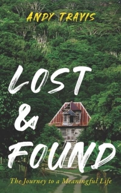 Andy Travis · Lost & Found (Pocketbok) (2022)