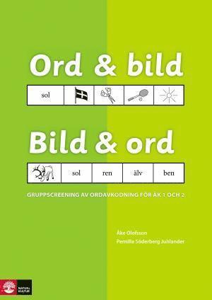 Cover for Pernilla Söderberg Juhlander · Ord &amp; bild - Bild &amp; ord (Book) (2013)