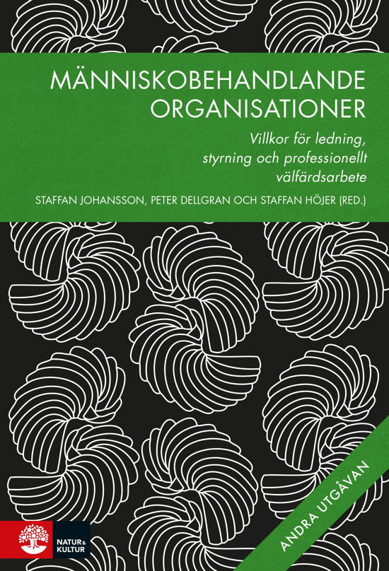 Cover for Åke Bergmark · Människobehandlande organisationer, 2:a utgåvan : Villkor för ledning, styr (Inbunden Bok) (2023)