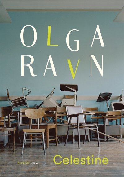 Cover for Olga Ravn · Celestine (ePUB) (2016)