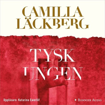 Cover for Camilla Läckberg · Tyskungen (Audiobook (MP3)) (2007)