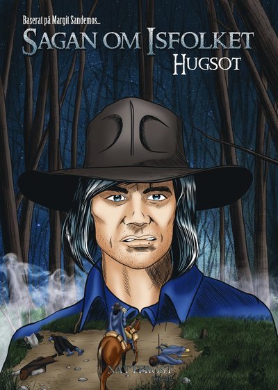 Cover for Raymond Husac · Sagan om isfolket - graphic novels: Hugsot (Bog) (2019)