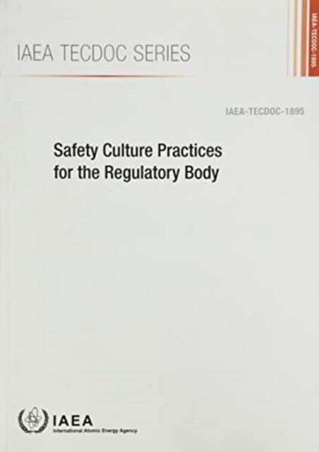 Cover for Iaea · Safety Culture Practices for the Regulatory Body - IAEA TECDOC (Paperback Bog) (2020)