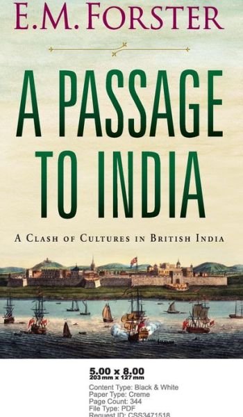 A Passage to India - E M Forster - Böcker - General Press - 9789354990205 - 15 september 2021