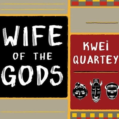 Cover for Kwei Quartey · Wife of the Gods (CD) (2010)