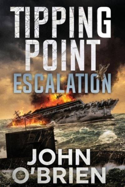 Cover for John O'Brien · Tipping Point: Escalation - Tipping Point (Paperback Book) (2021)