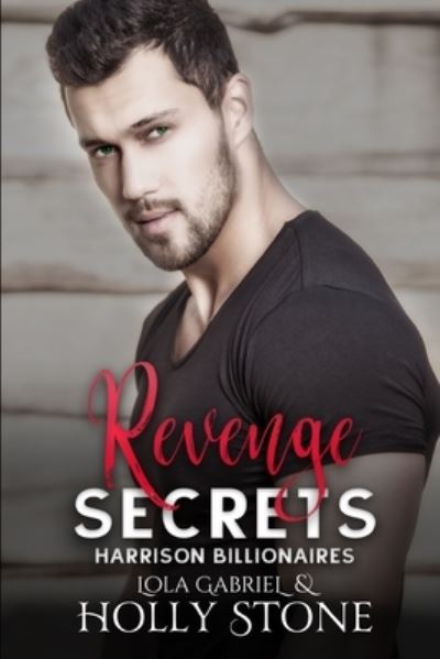 Cover for Lola Gabriel · Revenge Secrets (Paperback Book) (2021)