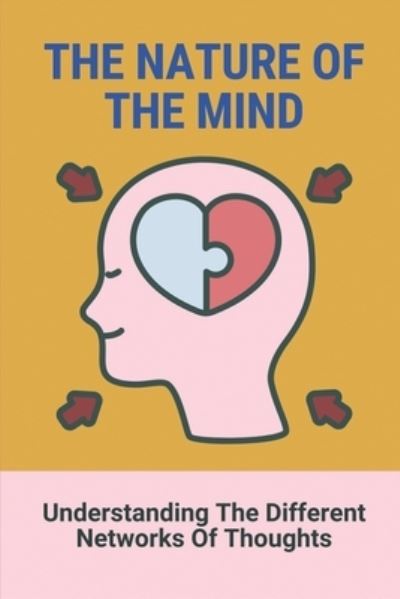 Cover for Aracelis Bonano · The Nature Of The Mind (Paperback Book) (2021)