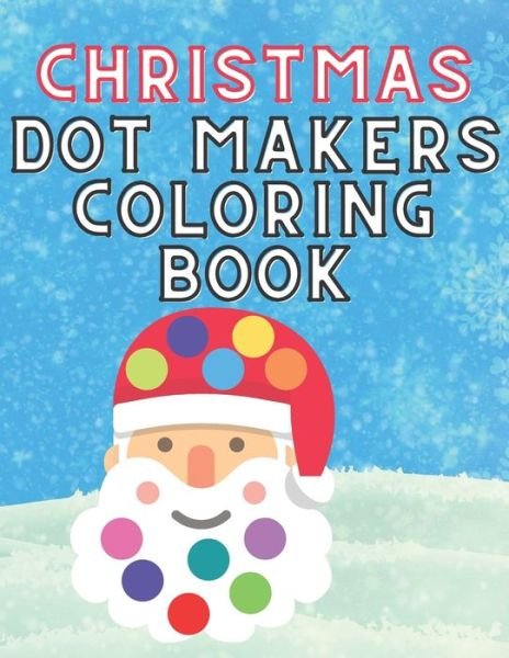 Cover for Nela Collins · Christmas Dot Makers Coloring Book (Paperback Book) (2020)
