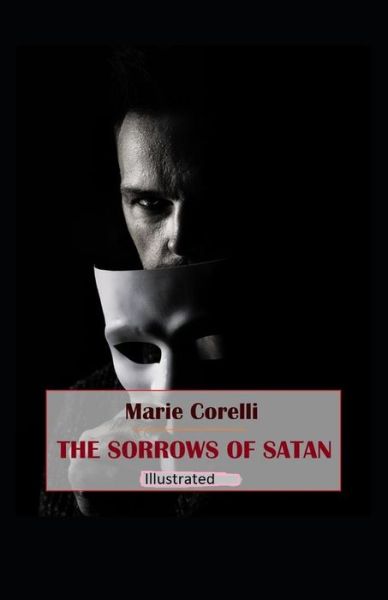 Cover for Marie Corelli · The Sorrows of Satan Illustrated (Paperback Book) (2021)