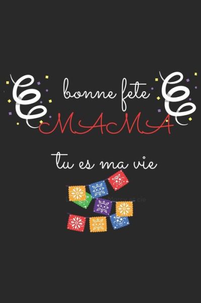 Cover for Louli · Bonne Fete Mama Tu Es Ma Vie (Paperback Book) (2020)