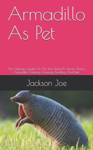 Cover for Joe Jackson · Armadillo As Pet (Paperback Book) (2020)