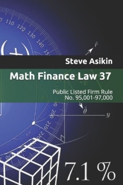 Cover for Steve Asikin · Math Finance Law 37 (Pocketbok) (2021)