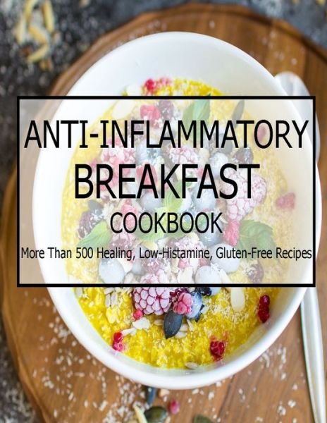 Cover for Vuanh Nguye Tra · Anti-Inflammatory Breakfast Cookbook (Paperback Book) (2021)