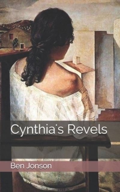 Cover for Ben Jonson · Cynthia's Revels (Paperback Bog) (2021)
