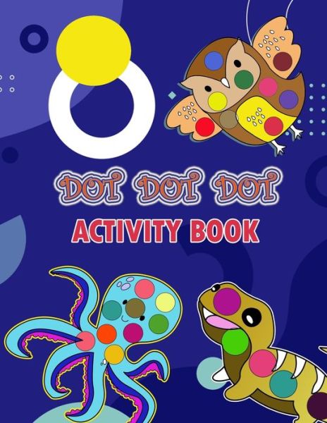 Cover for Susan Jones · Dot Dot Dot Activity Book (Paperback Book) (2021)