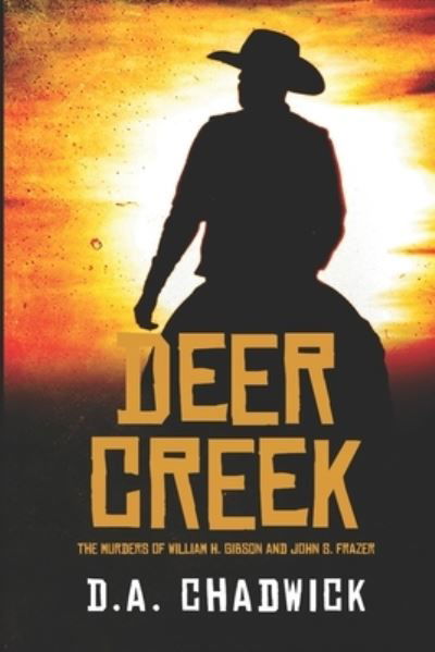 Cover for D A Chadwick · Deer Creek (Pocketbok) (2021)