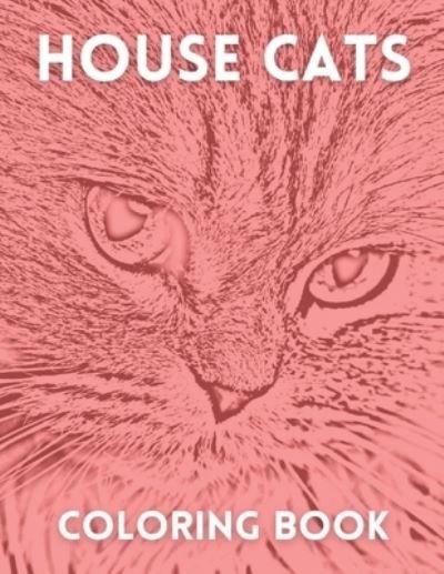 Cover for Nifty Nellie · House Cats Coloring Book (Paperback Book) (2021)