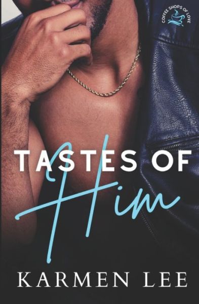 Cover for Karmen Lee · Tastes of Him (Paperback Book) (2022)