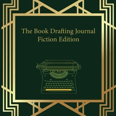 Cover for Dacia M Arnold · The Book Drafting Journal Fiction Edition (Paperback Bog) (2022)