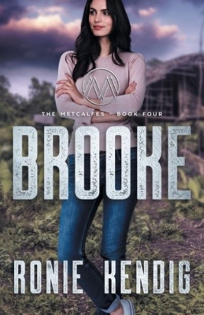 Cover for Ronie Kendig · Brooke (Book) (2023)