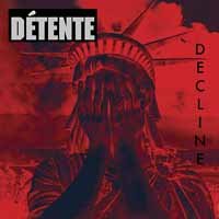 Cover for Détente · Decline (LP) (2017)