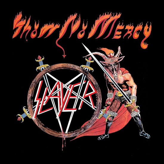 Show No Mercy - Slayer - Musique - METAL BLADE RECORDS - 0039841403206 - 7 janvier 2013