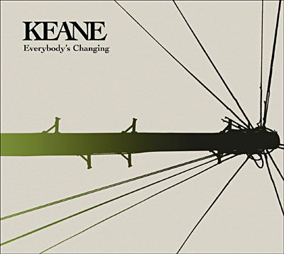 Everybody'S Changing - Keane - Muziek - Universal - 0602498665206 - 