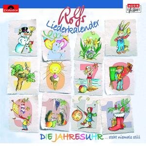 Cover for Rolf Zuckowski Und Seine F · Die Jahresuhr / Rolfs Klingender Liederkalender (CD) (2008)
