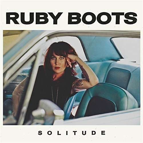 Cover for Ruby Boots · Solitude (CD) (2015)