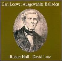 LOEWE: Ausgewählte Balladen - Holl,robert / Lutz,david - Musik - Preiser - 0717281934206 - 27 mars 2000