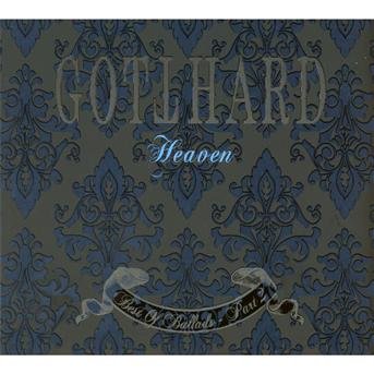Cover for Gotthard · Heaven-best of Ballads Part 2 (CD) (2010)