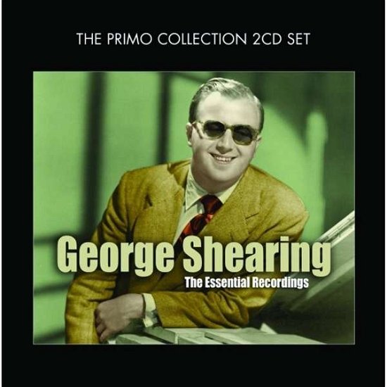 The Essential Recordings - George Shearing - Muziek - PRIMO - 0805520091206 - 6 juni 2011
