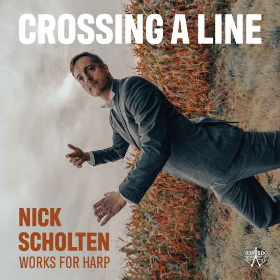 Cover for Nick Scholten · Crossing a Line - Works for Harp (CD) (2022)