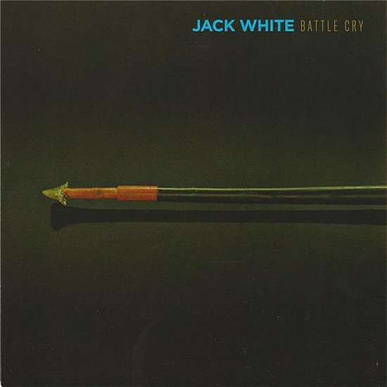 Battle Cry - Jack White - Music - Third Man - 0813547024206 - April 22, 2017