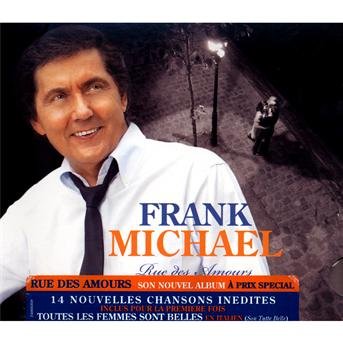 Cover for Frank Michael · Rue Des Amours (CD) (2010)