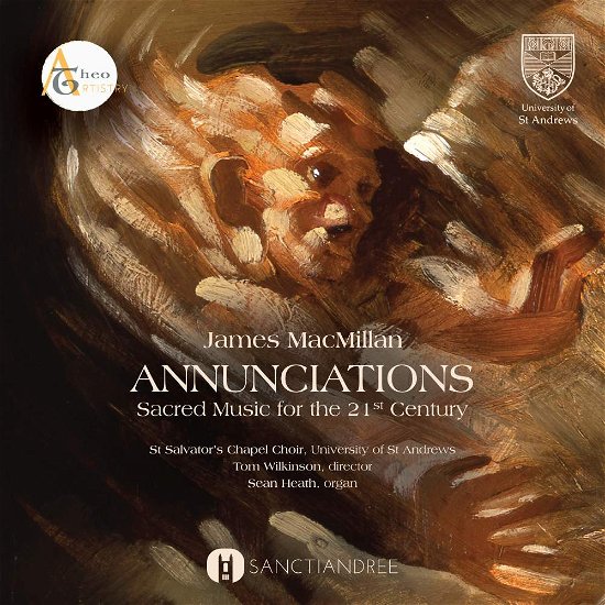 Annunciations: Sacred Music For The 21St Century - St. Salvators Chapel Choir - Muzyka - SANCTIANDREE - 0850869006206 - 9 marca 2018