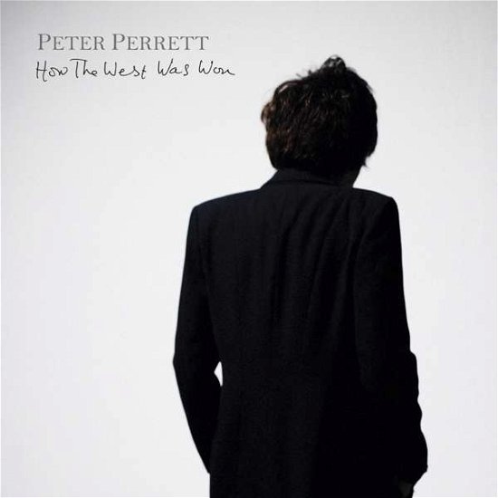 Peter Perrett · How the West Was Won (CD) (2017)