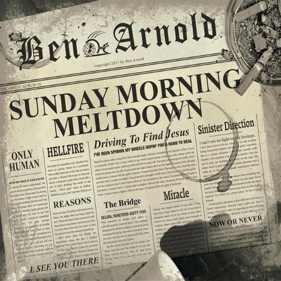 Cover for Ben Arnold · Sunday Morning Meltdown (CD) (2018)